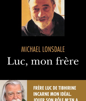 LUC, MON FRERE