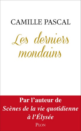 LES DERNIERS MONDAINS