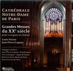 GRANDES MESSES DU XXEME SIECLE - CD - POUR 2 ORGUES ET CHOEUR