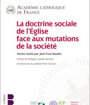 LA DOCTRINE SOCIALE DE L'EGLISE FACE AUX MUTATIONS DE LA SOCIETE
