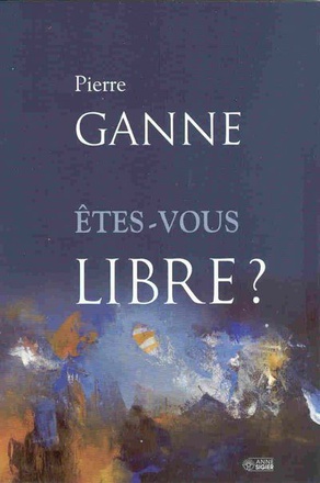 ETES-VOUS LIBRE