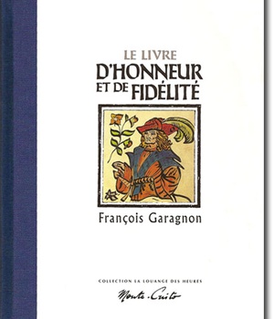 LE LIVRE D'HONNEUR ET DE FIDELITE