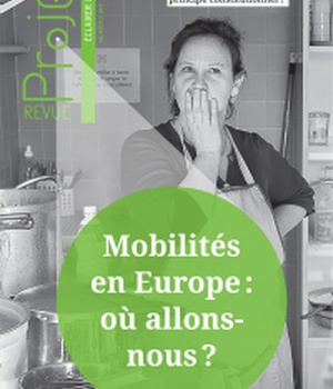 REVUE PROJET N 369 : MOBILITES EN EUROPE : OU ALLONS-NOUS ? - AVRIL 2019