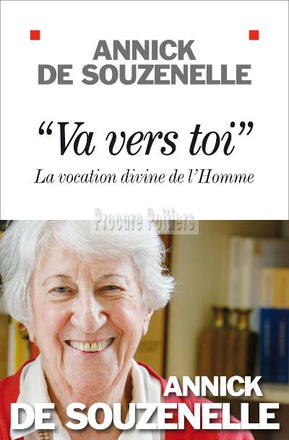 VA VERS TOI - LA VOCATION DIVINE DE L'HOMME