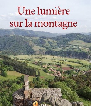 UNE LUMIERE SUR LA MONTAGNE