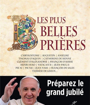 LES PLUS BELLES PRIERES