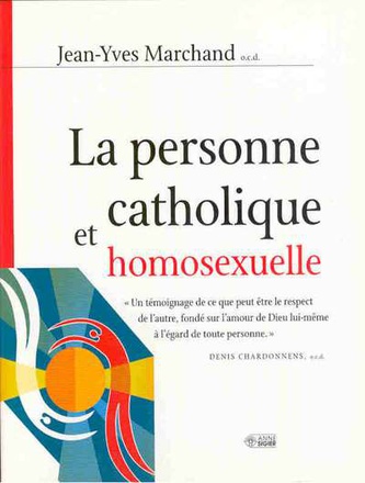 PERSONNE CATHOLIQUE HOMOSEXUELLE (LA)