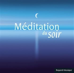 MEDITATION DU SOIR CD