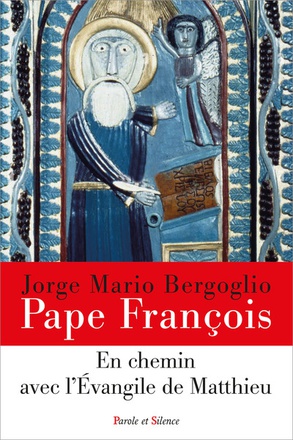 EN CHEMIN AVEC L'EVANGILE DE MATTHIEU