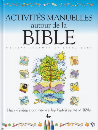 ACTIVITES MANUELLES AUTOUR DE LA BIBLE