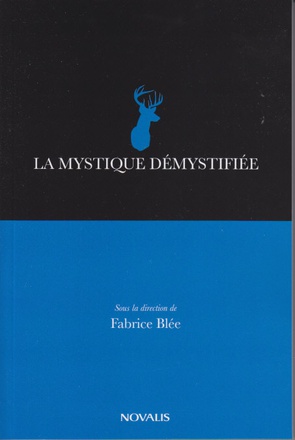 LA MYSTIQUE DEMYSTIFIEE