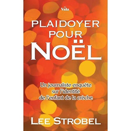 PLAIDOYER POUR NOEL