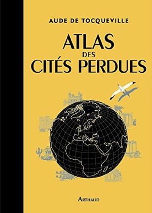 ATLAS DES CITES PERDUES