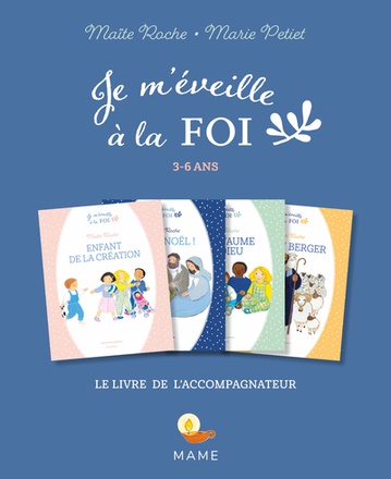 JE M EVEILLE A LA FOI LIVRE DE L ACCOMPAGNATEUR