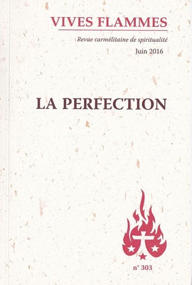 VIVES FLAMMES - NUMERO 303 LA PERFECTION