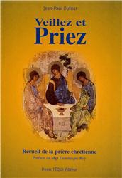 VEILLEZ ET PRIEZ (11EME EDITION)