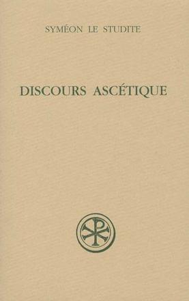 SC 460 DISCOURS ASCETIQUE