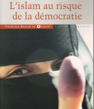 L'ISLAM AU RISQUE DE LA DEMOCRATIE