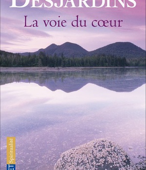 LA VOIE DU COEUR