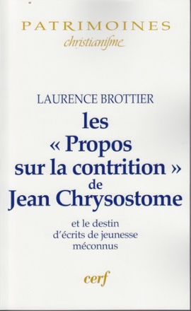 LES PROPOS SUR LA CONTRITION DE JEAN CHRYSOSTOME