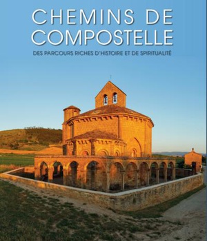CHEMINS DE COMPOSTELLE