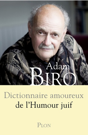 DICTIONNAIRE AMOUREUX DE L'HUMOUR JUIF
