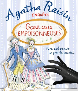 AGATHA RAISIN 24 - GARE AUX EMPOISONNEUSES