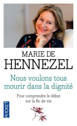 NOUS VOULONS TOUS MOURIR DANS LA DIGNITE