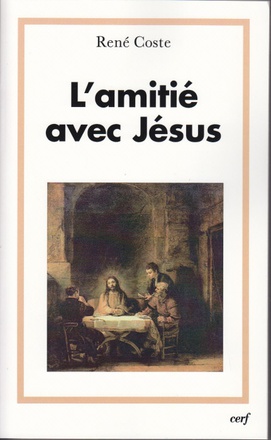 L'AMITIE AVEC JESUS