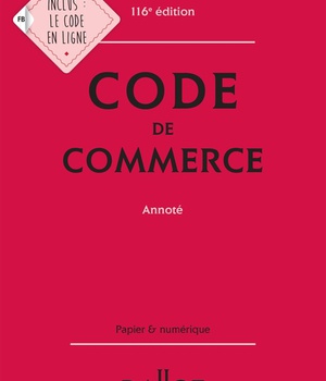 CODE DE COMMERCE 2021, ANNOTE - 116E ED.
