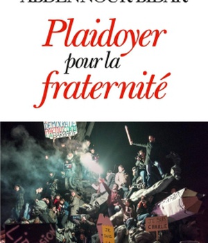 PLAIDOYER POUR LA FRATERNITE