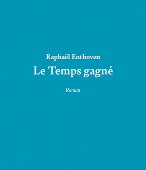 LE TEMPS GAGNE