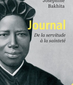 JOURNAL - DE LA SERVITUDE A LA SAINTETE