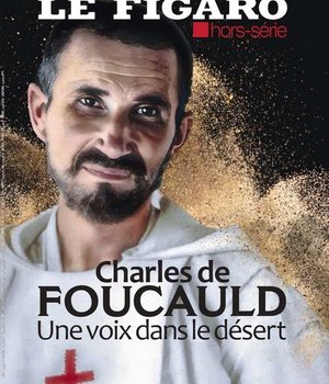 CHARLES DE FOUCAULD LE FIGARO HORS SERIE