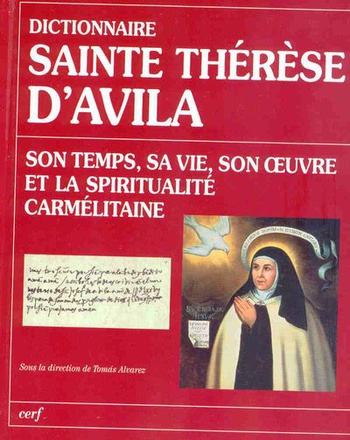 DICTIONNAIRE THERESE D'AVILA - ANCIEN PRIX 70 €