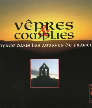 VEPRES ET COMPLIES
