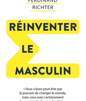 REINVENTER LE MASCULIN