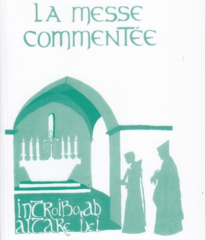 LA MESSE COMMENTEE