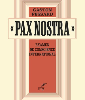 PAX NOSTRA - EXAMEN DE CONSCIENCE INTERNATIONAL -NOUVELLE EDITION