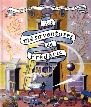 LES MESAVENTURES DE FREDERIC