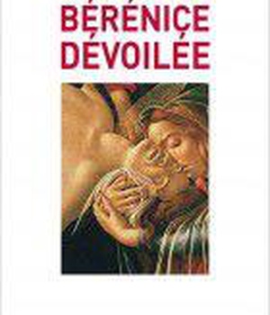 BERENICE DEVOILEE