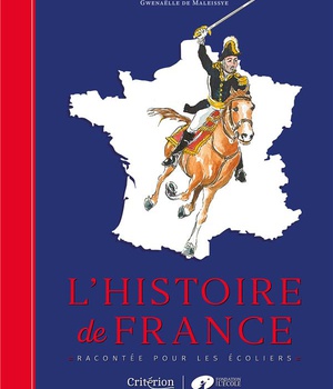 L'HISTOIRE DE FRANCE RACONTEE POUR LES ECOLIERS
