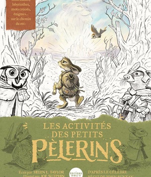 LES ACTIVITES DES PETITS PELERINS