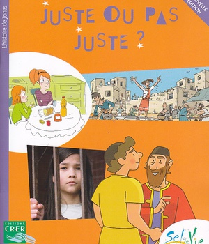 SEL DE VIE - 9/11 ANS - JUSTE OU PAS JUSTE ?