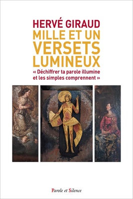 MILLE ET UN VERSETS LUMINEUX - DECHIFFRER TA PAROLE ILLUMINE ET LES SIMPLES COMPRENNENT