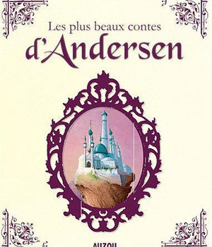 LES PLUS BEAUX CONTES D'ANDERSEN