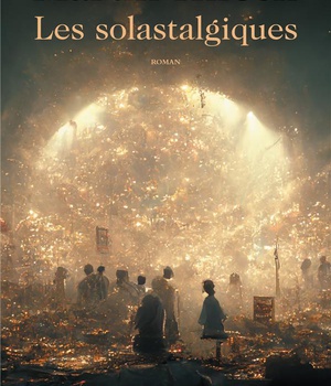 LES SOLASTALGIQUES