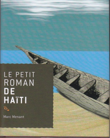 LE PETIT ROMAN DE HAITI
