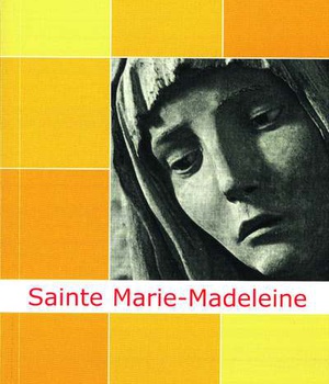 SAINTE MARIE-MADELEINE