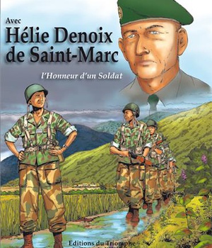 EPEES DE FRANCE - AVEC HELIE DE SAINT MARC, L'HONNEUR D'UN SOLDAT